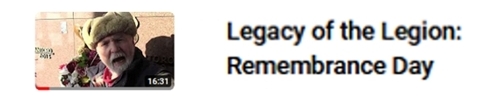 Legacy of the Legion: Remembrance Day